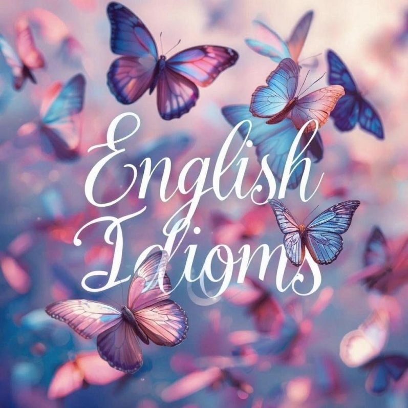 'English Idioms' is written on a background of colourful butterflies.